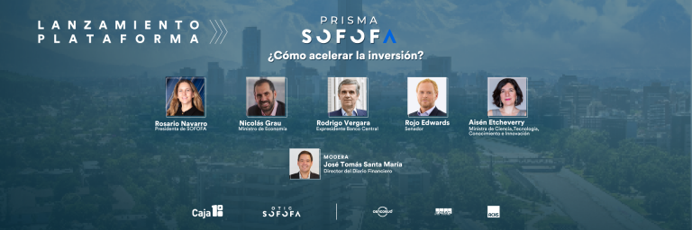 SOFOFA presenta PRISMA, herramienta que identifica barreras para destrabar la inversión y acelerar el crecimiento en Chile