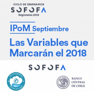 IPoM Septiembre: Las variables que marcarán el 2018 Aysén
