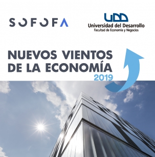 Seminario SOFOFA- UDD: Nuevos Vientos de la Economía