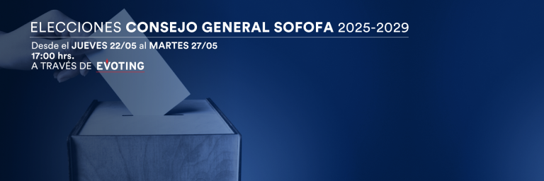 Revisa acá el calendario del proceso eleccionario del Consejo General de SOFOFA